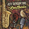 Jeff Denson Trio Plus Lee Konitz, 2015