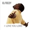 I Love You Lord (feat. Key & Young C Major) - Elteezy lyrics
