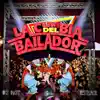 Stream & download La Cumbia del Bailador - Single