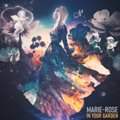 Marie-Rose - In Your Garden