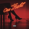 One Night - Single, 2019
