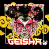 Geisha - Single album lyrics, reviews, download