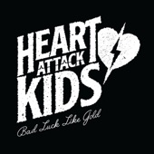 Heart Attack Kids - B.R.B.