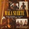 Mala Suerte (feat. Pelé Milflows, Dama & Wao) artwork