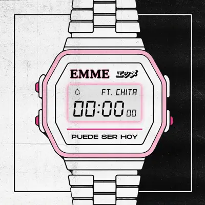 Puede Ser Hoy (feat. CHITA) - Single - Emme