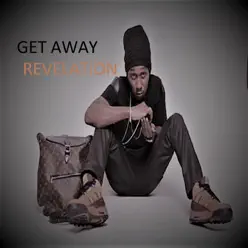 Get Away - Single - Revelation Get Away - Single - Revelation