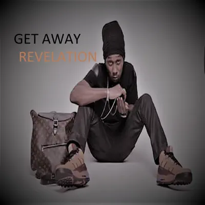 Get Away - Single - Revelation