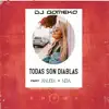 Todas Son Diablas (feat. NBA & Anübix) - Single album lyrics, reviews, download