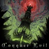 Conquer Evil - Single