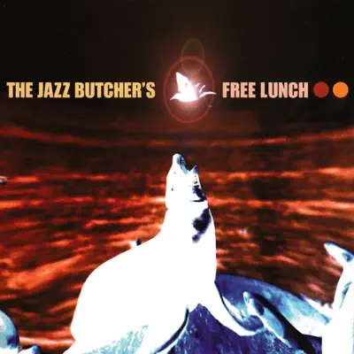 The Jazz Butcher's Free Lunch - Jazz Butcher