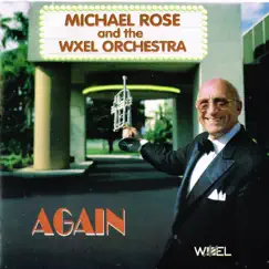 Again by WXEL Orchestra & Michael Rose album reviews, ratings, credits