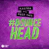 #Bouncehead - Single album lyrics, reviews, download