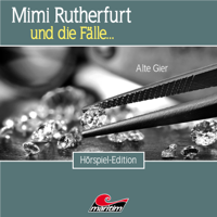 Mimi Rutherfurt - Folge 49: Alte Gier artwork