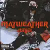 Mayweather - Single album lyrics, reviews, download
