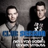 Club Session Presented by Niels van Gogh & Daniel Strauss