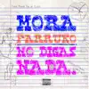 No Digas Nada song lyrics