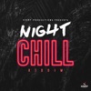 Night Chill Riddim - EP