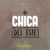 Chica del Este - Single