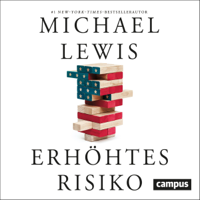 Michael Lewis - Erhöhtes Risiko artwork