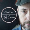 Mark Cassano - Anne Marie