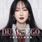 Dual-Ego (feat. HOYO-MiX) [Honkai Impact 3rd Ost] - Sa Ding Ding lyrics