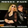 Money Pain - Single album lyrics, reviews, download