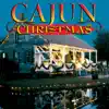 Cajun Christmas album lyrics, reviews, download