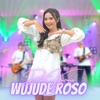 Wujude Roso - Single