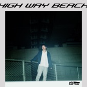 HIGH WAY BEACH artwork