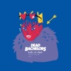 Dead Bachelors - Truth or Dare