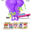 Do It (feat. R.A.B. & M.Pablo) [with the UA Team] - Single album lyrics, reviews, download