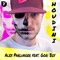 Houdini (feat. Gori Boy) [Mr. Diddy Remix] - Alex Parlunger lyrics