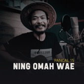Ning Omah Wae artwork
