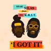 I Got It (feat. Big Krit) - Single