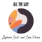 All the Way (Boogie Mix) - Zepherin Saint & Sara Devine lyrics