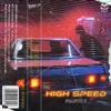 HIGH SPEED (Part. 1) - EP