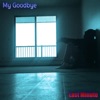 My Goodbye - Single