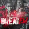 Break Em (feat. Moneybagg Yo) - Single album lyrics, reviews, download