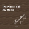 The Place I Call My Home - Single