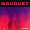 Bouquet - Single