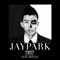 I Love You (feat. Dynamic Duo) - Jay Park lyrics