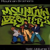 Mountain Brothers - Galaxies the Next Level