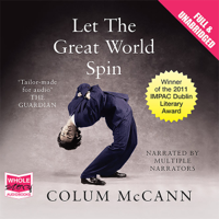 Colum McCann - Let the Great World Spin artwork