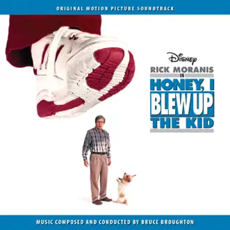 Honey, I Blew Up the Kid (Original Motion Picture Soundtrack) by Bruce Broughton album reviews, ratings, credits