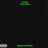 Dead Rappers (feat. Allen Wolf & Seventh Soldano) - Single album lyrics, reviews, download