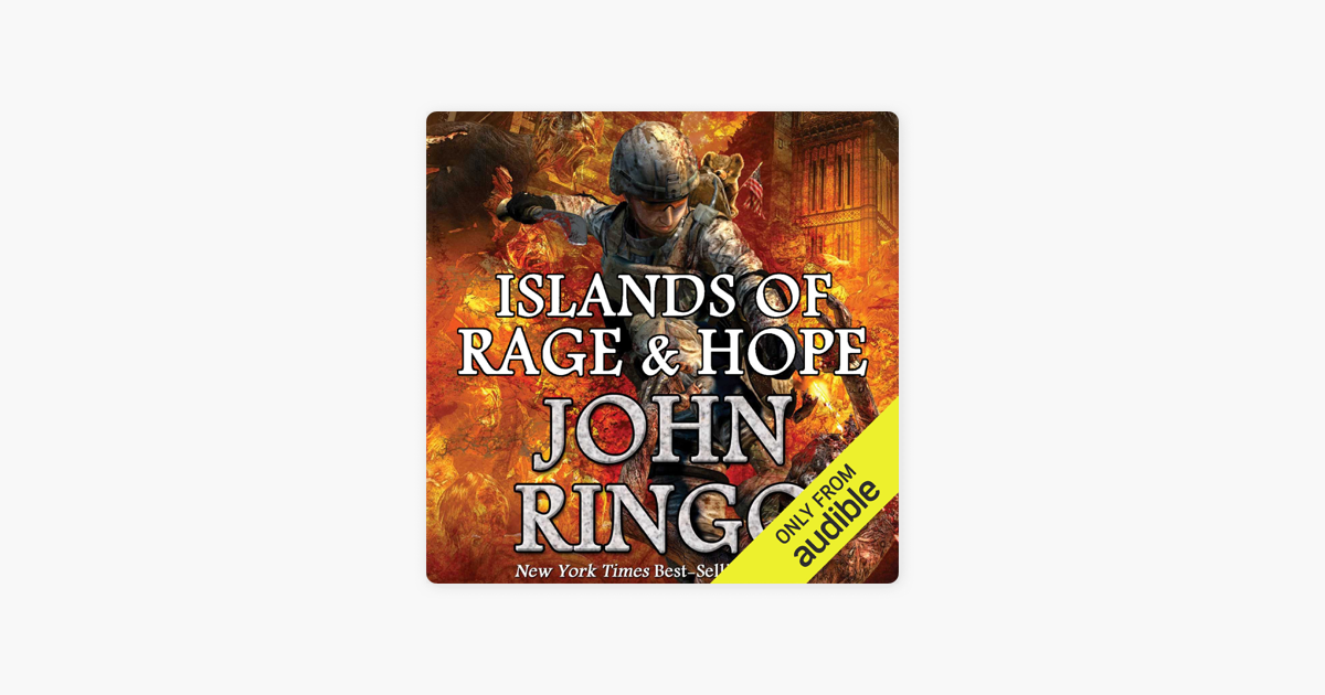 Islands Of Rage Hope Black Tide Rising Book 3 Unabridged - 