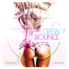 Stream & download Bounce (Remixes) - EP