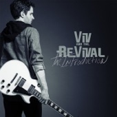 Viv and the Revival - I Want It