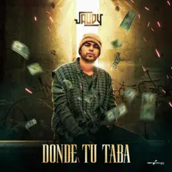 Donde Tu Taba - Single - Jaudy Donde Tu Taba - Single - Jaudy