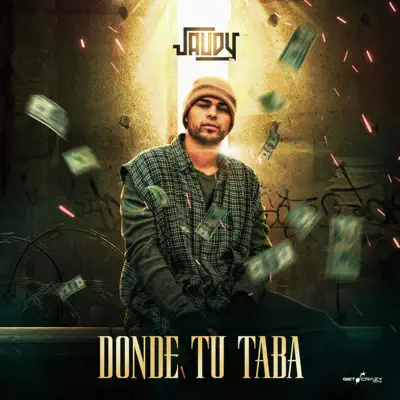 Donde Tu Taba - Single - Jaudy